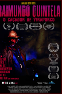Raimundo Quintela: O Caçador de Vira-Porco