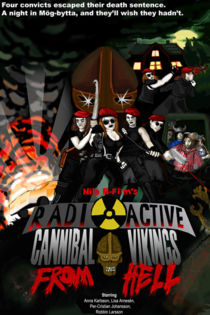 Radioactive Cannibal Vikings from Hell