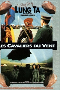 Lung Ta: Les cavaliers du vent