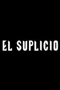 El Suplicio