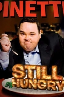 John Pinette: Still Hungry