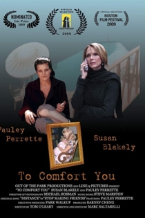 To Comfort You