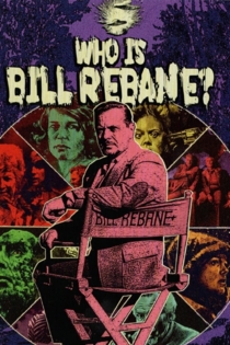 Who Is Bill Rebane?