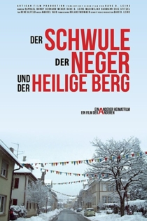 Der Schwule, der Neger und der heilige Berg