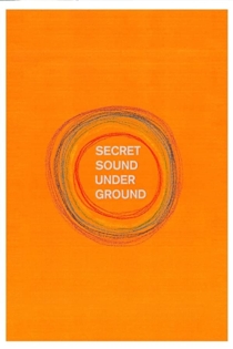 Secret Sound from Underground
