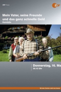 Mein Vater, seine Freunde und das ganz schnelle Geld