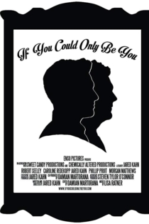 If You Could Only Be You