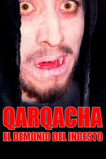 Qarqacha: El Demonio de Incesto