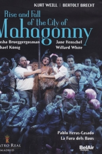 The Rise and Fall of the City of Mahagonny