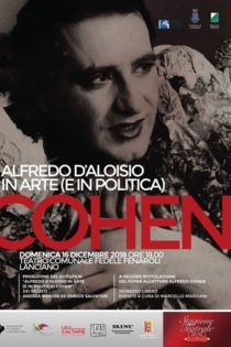 Alfredo D'Aloisio in arte (e in politica) Cohen