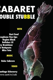 Cabaret: Double Stubble