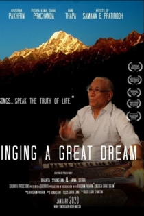 Singing A Great Dream: The Revolutionary Songs and Life of Khusiram Pakhrin