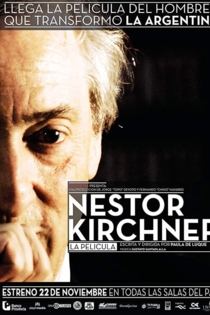 Néstor Kirchner, la película