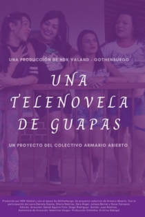 Una telenovela de guapas
