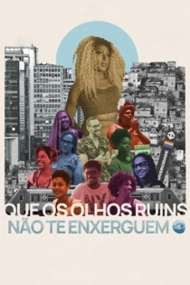 Que Os Olhos Ruins Não Te Enxerguem