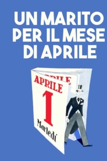 Un marito per il mese di aprile