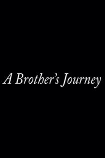 A Brother's Journey