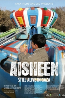 Aisheen (Still Alive in Gaza)