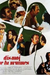 Dis-moi que tu m’aimes