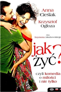 Jak żyć