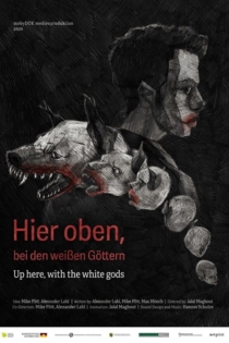 Hier oben, bei den weißen Göttern