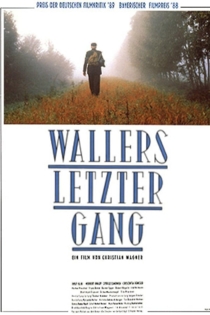 Wallers letzter Gang