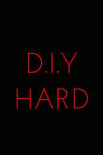 D.I.Y. Hard