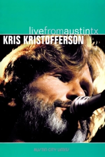 Live From Austin, TX: Kris Kristofferson