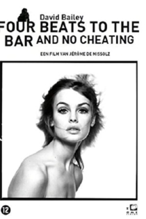 David Bailey: Four Beats to the Bar and No Cheating