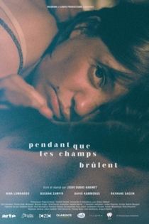 Pendant que les champs brûlent