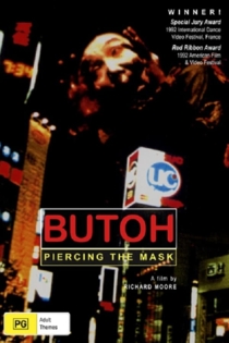Butoh - Piercing the Mask
