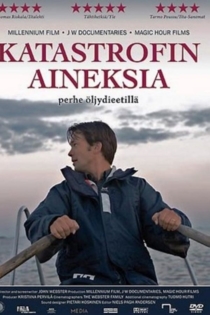 Katastrofin aineksia