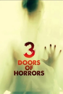 3 Doors of Horrors