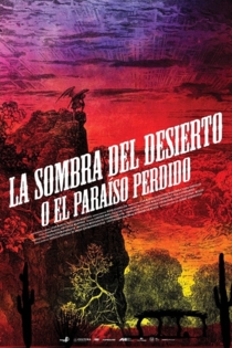 La sombra del desierto (o El paraíso recobrado)