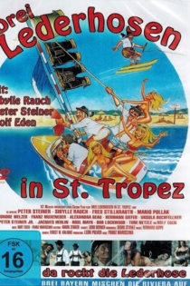 Drei Lederhosen in St. Tropez