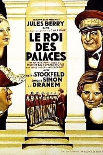 Le roi des palaces