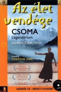 Az élet vendége: Csoma-legendárium