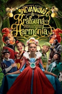 Spievankovo a kráľovná Harmónia