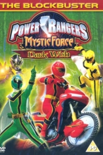 Power Rangers Mystic Force: Dark Wish