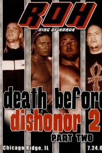 ROH Death Before Dishonor 2: Part Two