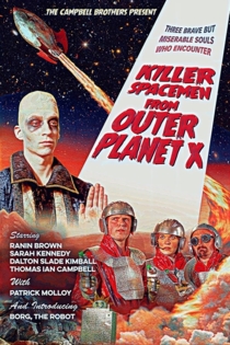 Killer Spacemen from Outer Planet X