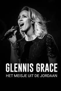 Glennis Grace: Het Meisje uit de Jordaan