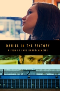 Daniel in the Factory