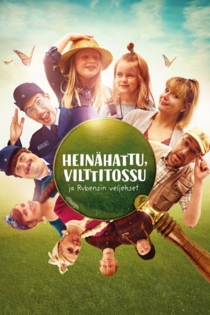 Heinähattu, Vilttitossu & Rubensin veljekset