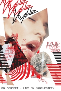 KylieFever2002: Live in Manchester