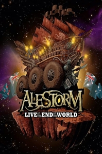 Alestorm – Live at the End of the World