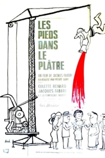 Les pieds dans le plâtre