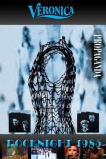 Propaganda - Live at Veronica Rocknight 1985