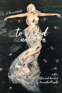 To A God Unknown - Al Dio Sconosciuto