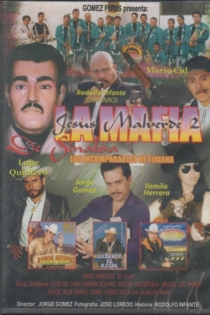Jesús Malverde 2. La Mafia de Sinaloa